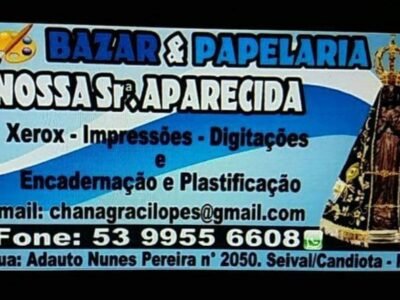 BAZAR E PAPELARIA NOSSA SENHORA APARECIDA